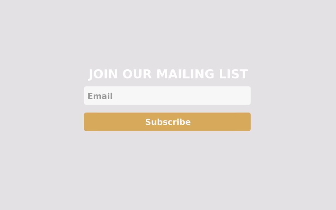 Harnessing the Power of Email Capture and Mailing Lists